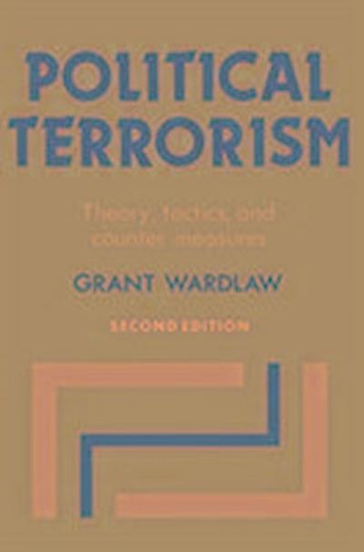 Wardlaw, W: Political Terrorism