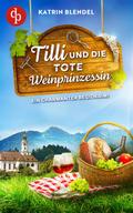 Tilli und die tote Weinprinzessin