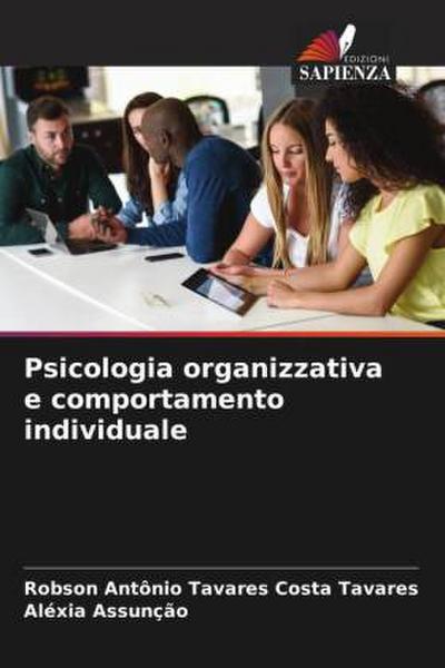Psicologia organizzativa e comportamento individuale