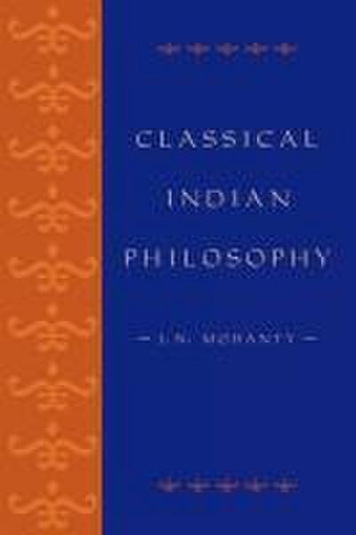 Classical Indian Philosophy