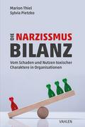 Die Narzissmus-Bilanz von Sylvia Pietzko | Taschenbuch