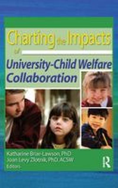 Charting the Impacts of University-Child Welfare Collaboration