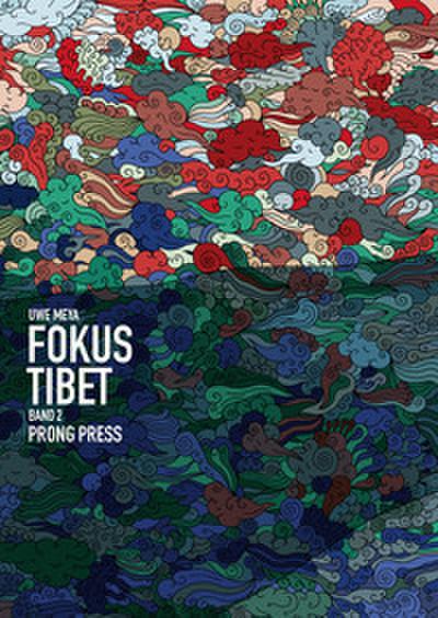 Fokus Tibet II