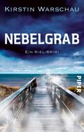 Nebelgrab von Kirstin Warschau | Ebook