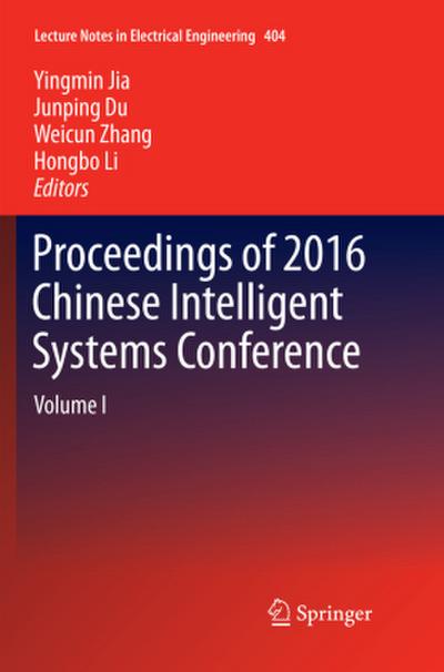 Proceedings of 2016 Chinese Intelligent Systems Conference