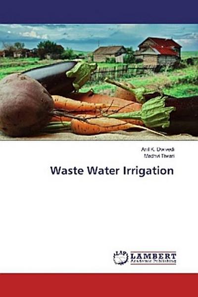 Waste Water Irrigation