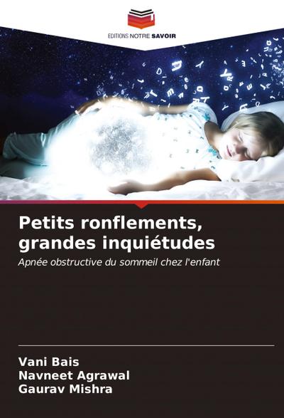 Petits ronflements, grandes inquiétudes