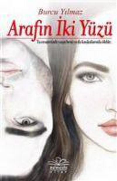 Arafin Iki Yüzü