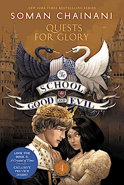 The School for Good and Evil 04. Quests for Glory
