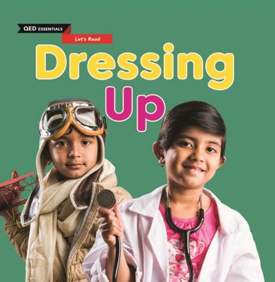 Let’s Read: Dressing Up