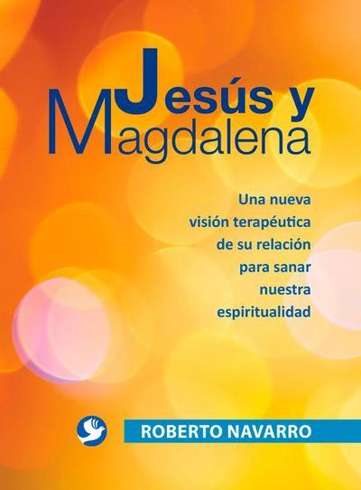 Jesús Y Magdalena