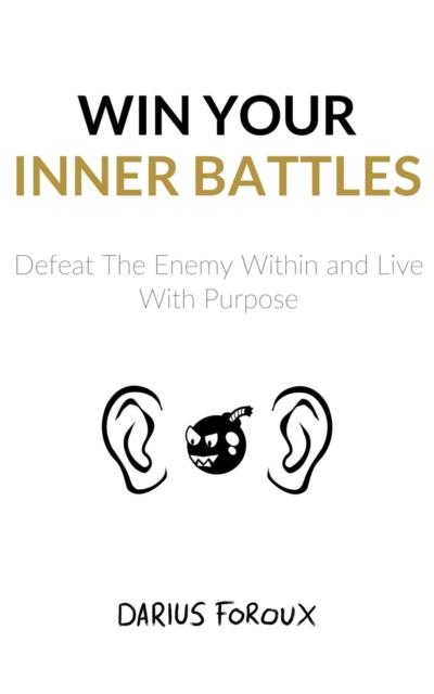 Win Your Inner Battles