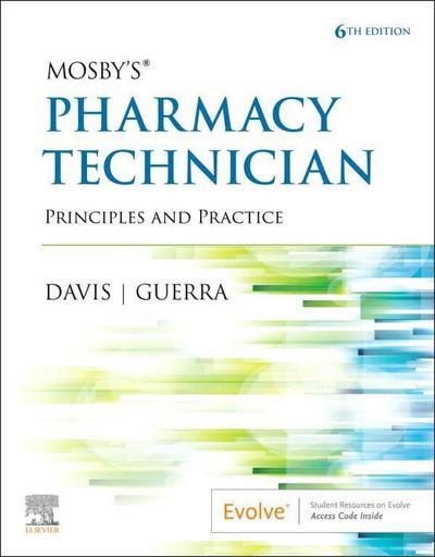 Mosby’s Pharmacy Technician E-Book