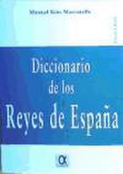 DICC.REYES DE ESPAÑA B4B **AG**REEDIC