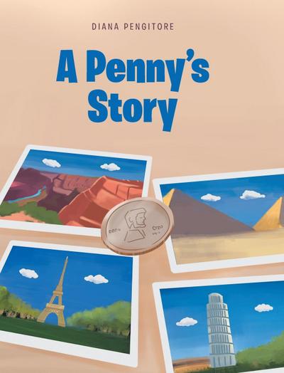 A Penny’s Story