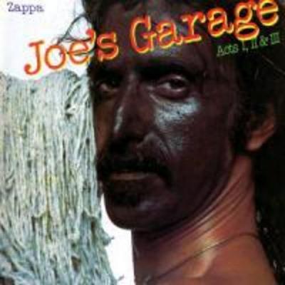 Joe’s Garage Acts 1,2 & 3
