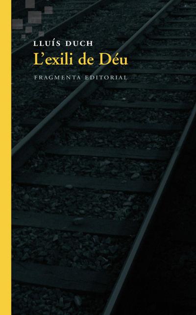 L’exili de Déu