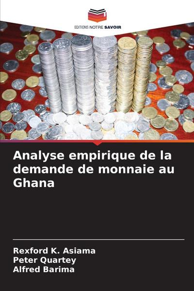 Analyse empirique de la demande de monnaie au Ghana