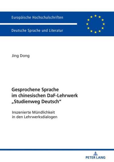 Gesprochene Sprache im chinesischen DaF-Lehrwerk ’Studienweg Deutsch’