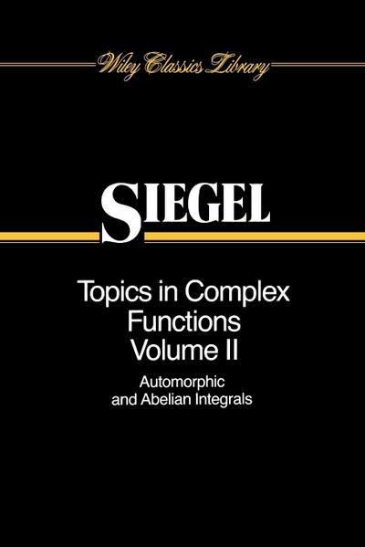 Topics in Complex Function Theory, Volume 2