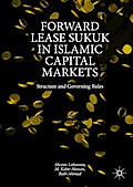 Forward Lease Sukuk in Islamic Capital Markets