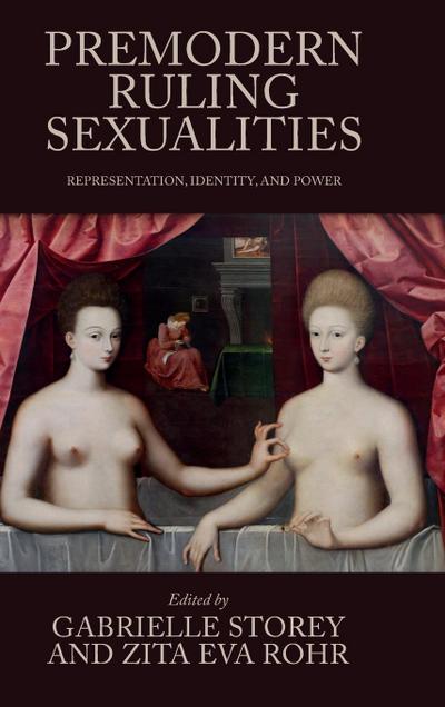 Premodern ruling sexualities