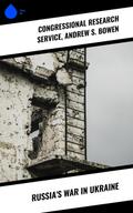 Russia’s War in Ukraine