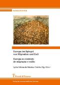 Europa im Spiegel von Migration und Exil / Europa no contexto de migração e exílio