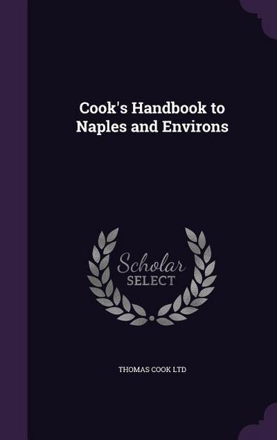 Cook’s Handbook to Naples and Environs