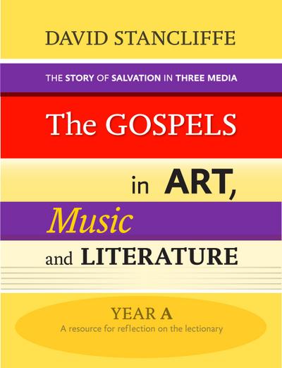 Gospels in Art, Music and Literature