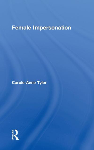 Female Impersonation