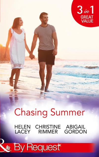 Chasing Summer: Date with Destiny / Marooned with the Maverick / A Summer Wedding at Willowmere (Mills & Boon By Request)