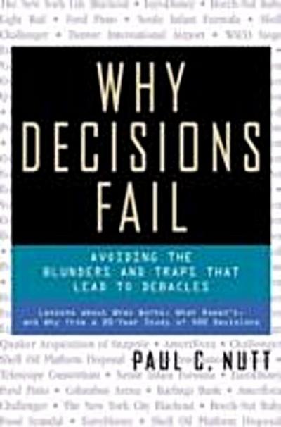 Why Decisions Fail