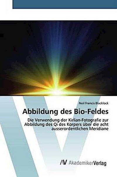 Abbildung des Bio-Feldes