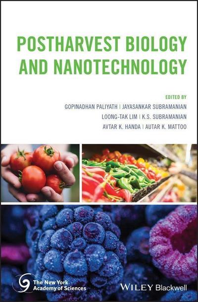 Postharvest Biology and Nanotechnology