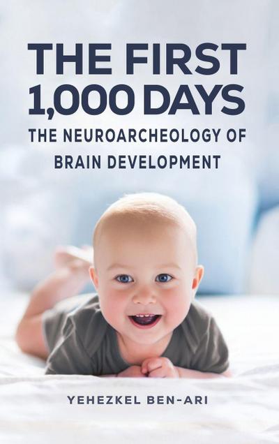The First 1,000 Days