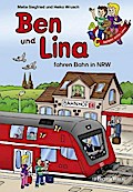 Ben und Lina fahren Bahn in NRW: Bachems erstes Lesen