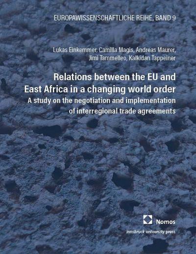 Relations between the EU and East Africa in a changing world order