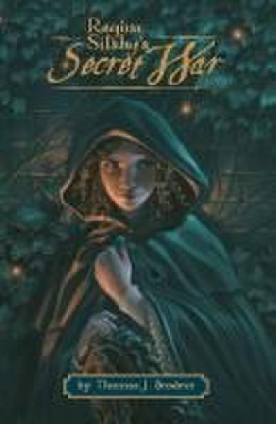 Regina Silsby’s Secret War