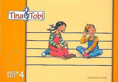 Tina & Tobi - Notenheft 4