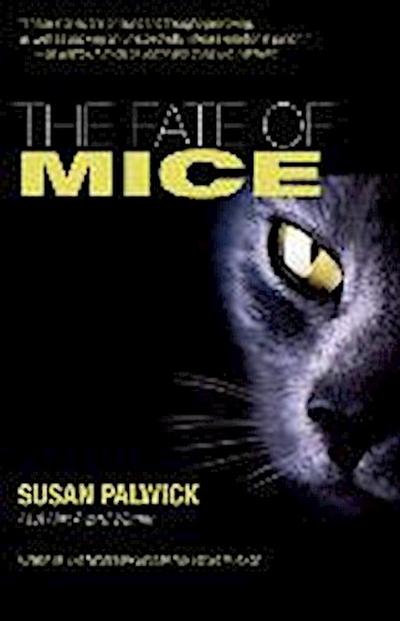 The Fate of Mice