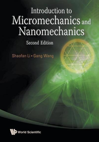 Introduction To Micromechanics And Nanomechanics by Shaofan Li Paperback | Indigo Chapters