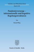 Pflug, M: Pandemievorsorge - informationelle und kognitive
