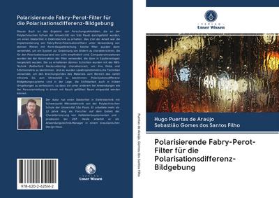 Polarisierende Fabry-Perot-Filter für die Polarisationsdifferenz-Bildgebung