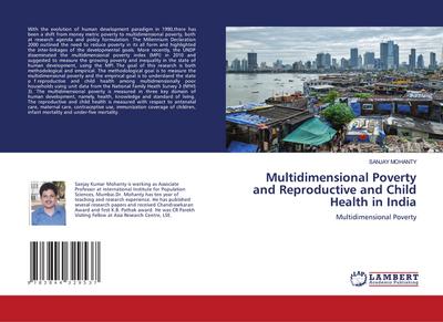 Multidimensional Poverty and Reproductive and Child Health in India