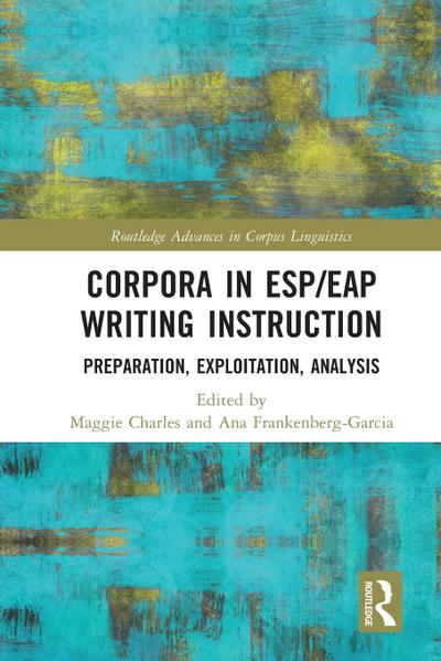 Corpora in ESP/EAP Writing Instruction