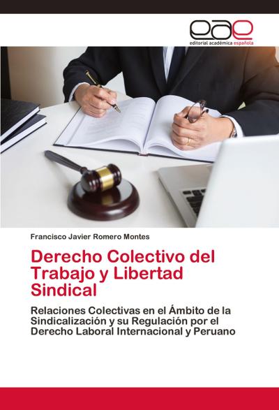Derecho Colectivo del Trabajo y Libertad Sindical