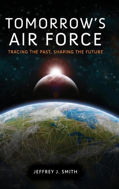 Tomorrow’s Air Force