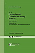 Planungsbereich "Baufeldfreimachung/Rückbau"
