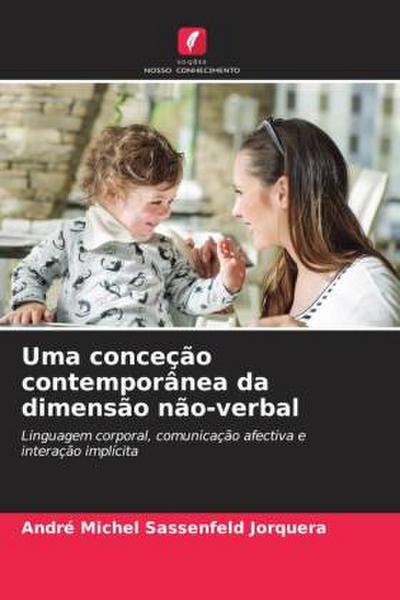Uma conceção contemporânea da dimensão não-verbal